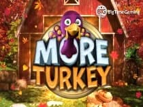 More Turkey